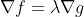 {\nabla}f={\lambda}{\nabla}g