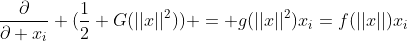 {\partial\over\partial x_i} (\frac12 G(||x||^2)) = g(||x||^2)x_i=f(||x||)x_i