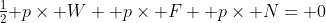 {\textstyle\frac12}\mathbf p\times\mathbf W+\mathbf p\times\mathbf F+\mathbf p\times\mathbf N=\mathbf 0