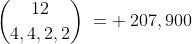 {12\choose4,4,2,2}\:= \:207,900