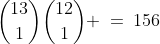 {13\choose1}{12\choose1} \:=\:156