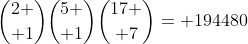 {2 \choose 1}{5 \choose 1}{17 \choose 7}= 194480