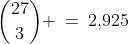 {27\choose3} \:=\:2,\!925