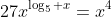 {27x}^{\log_5 x}={x}^{4}