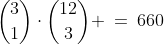 {3\choose1}\cdot{12\choose3} \:=\:660