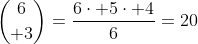 {6\choose 3}=\frac{6\cdot 5\cdot 4}{6}=20
