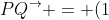 {PQ}^{\rightarrow} = (1;-1;0)