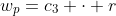 {w}_{p}={c}_{3} \cdot r