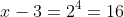 {x-3}=2^4=16