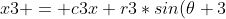 {x3 = c3x+r3*sin(\theta 3)*cos(\phi 3)}