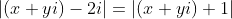 |(x+yi)-2i|=|(x+yi)+1|
