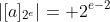 |[a]_{2^e}|= 2^{e-2}