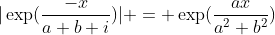 |\exp(\frac{-x}{a+b i})| = \exp(\frac{ax}{a^2+b^2})