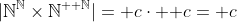 |\mathbb{N}^{\mathbb{N}}\times\mathbb{N}^{\mathbb{  N}}|=\mathfrak c\cdot \mathfrak c=\mathfrak c