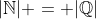 |\mathbb{N}| = |\mathbb{Q}|