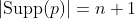 |\text{Supp}(p)|=n+1