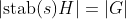 |\text{stab}(s)H|=|G|