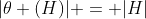 |\theta (H)| = |H|