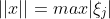 ||x||=max|{\xi}_{j}|