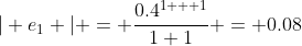 | e_1 | = \frac{0.4^{1 + 1}}{1+1} = 0.08