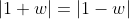 |1+w|=|1-w|