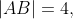 |AB|=4,