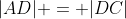 |AD| = |DC|