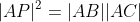 |AP|^2=|AB||AC|