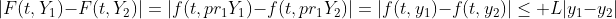 |F(t,Y_1)-F(t,Y_2)|=|f(t,pr_1Y_1)-f(t,pr_1Y_2)|=|f(t,y_1)-f(t,y_2)|\leq L|y_1-y_2|
