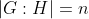 |G:H|=n