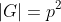 |G|=p^2