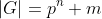 |G|=p^n m