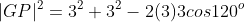 |GP|^2=3^2+3^2-2(3)3cos120^o