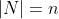 |N|=n