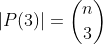 |P(3)|=\binom{n}{3}