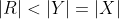 |R|<|Y|=|X|