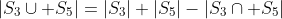 |S_3\cup S_5|=|S_3|+|S_5|-|S_3\cap S_5|
