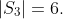 |S_3|=6.