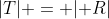 |T| = |\mathbb R|