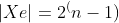 |Xe|=2^(n-1)