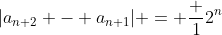 |a_{n+2} - a_{n+1}| = \frac {1}{2^n}