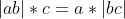 |ab|*c=a*|bc|