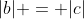 |b| = |c|