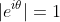 |e^{i\theta}|=1