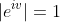 |e^{iv}|=1