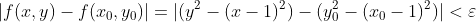 |f(x,y)-f(x_0,y_0)|=|(y^2-(x-1)^2)-(y_0^2-(x_0-1)^2)|<\varepsilon