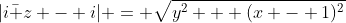 |i\bar z - i| = \sqrt{y^2 + (x - 1)^2}