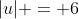 |u| = 6
