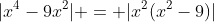 |x^4-9x^2| = |x^2(x^2-9)|
