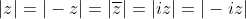 |z|=|-z|=|\overline{z}|=|iz|=|-iz|